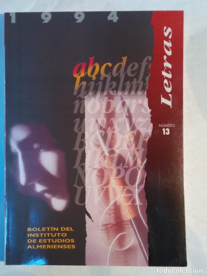 Livres d'occasion: LETRAS NUMERO 13 BOLETIN DEL INSTITUTO DE ESTUDIOS ALMERIENSES 1994