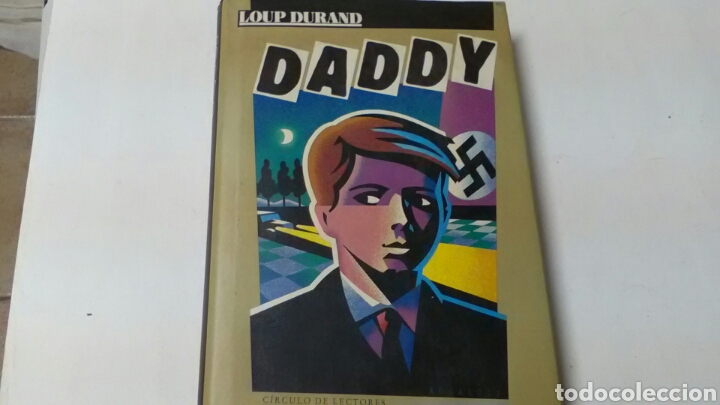 Libros de segunda mano: DADDY .Loup Durand .C&iacute;rculo de Lectores . - Foto 1