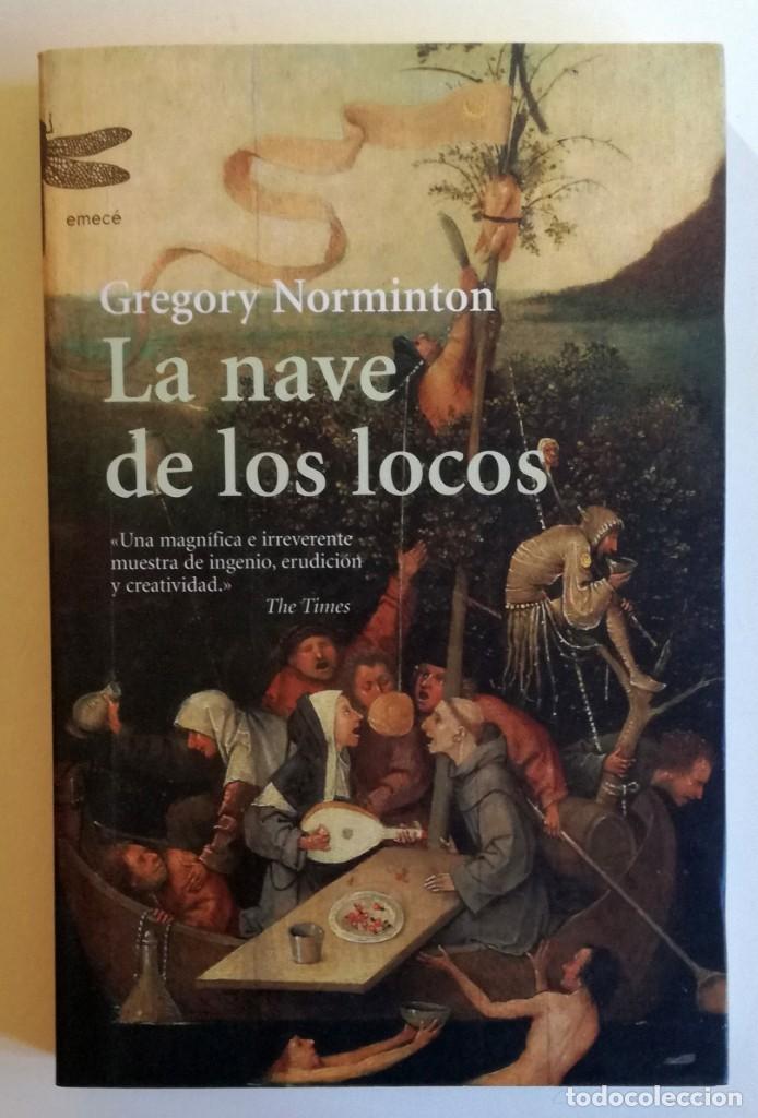 Libros de segunda mano: LA NAVE DE LOS LOCOS - GREGORY NORMINTON - Foto 1