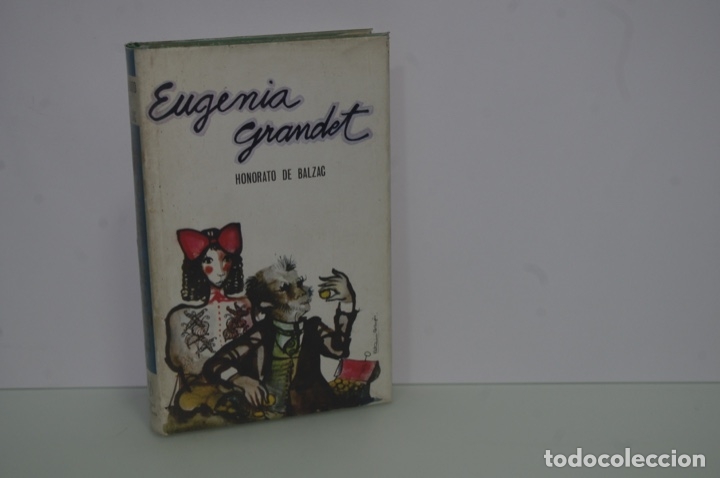 Libros de segunda mano: HONORATO DE BALZAC EUGENIA GRANDET