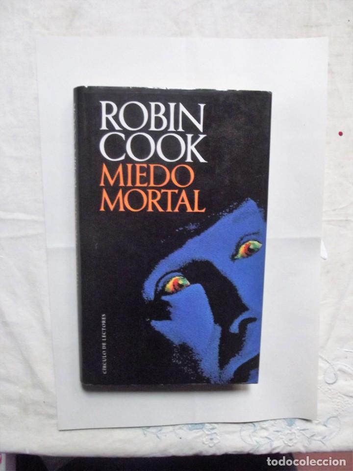 Libros de segunda mano: MIEDO MORTAL DE ROBIN COOK - Foto 1