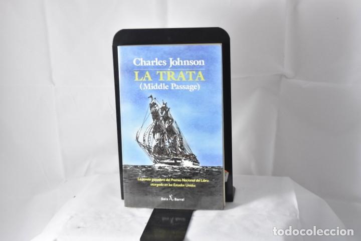 Libros de segunda mano: La trata (Middle Passage). Johnson, Charles - Foto 1