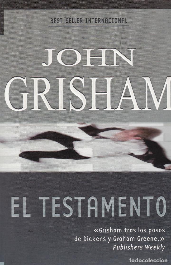 Libros de segunda mano: Libros. John Grisham. El Testamento. 2001 - Foto 1