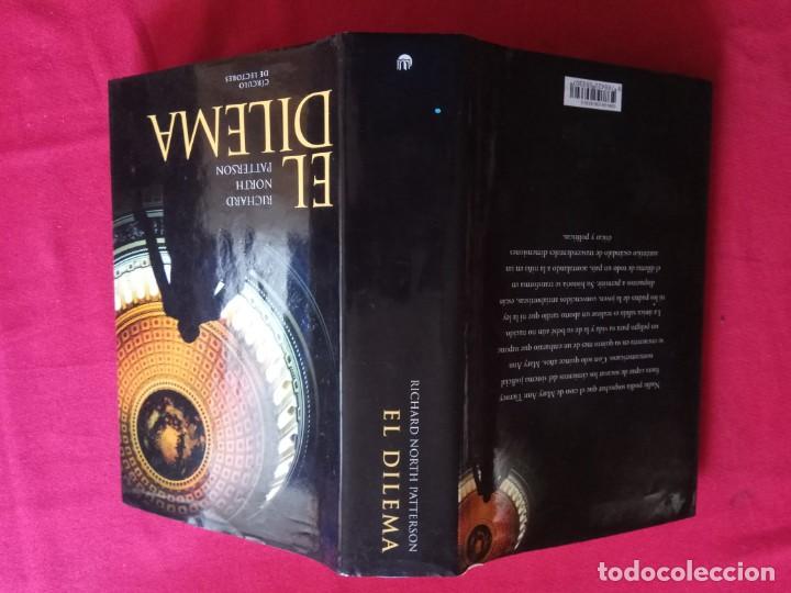 Libros de segunda mano: EL DILEMA - RICHARD NORTH PATTERSON - Foto 2