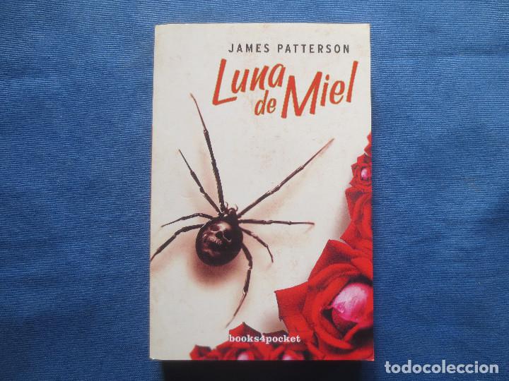 Libros de segunda mano: JAMES PATTERSON - LUNA DE MIEL - Foto 1