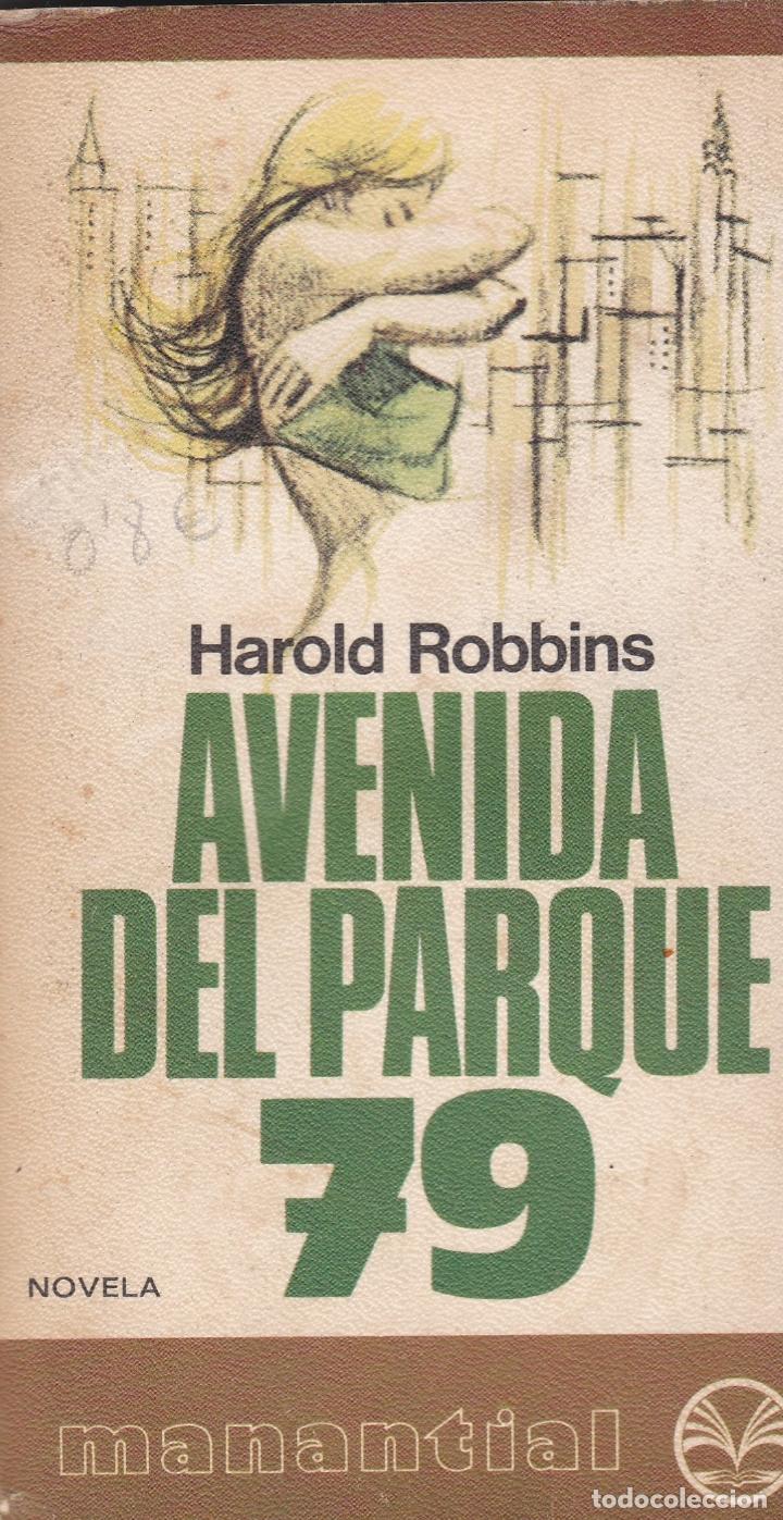 Libros de segunda mano: Libros. Harold Robbins. Avenida del Parque 79. - Foto 1