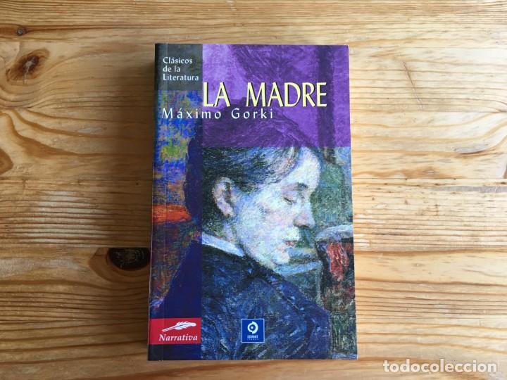 Libros de segunda mano: LIBRO LA MADRE - M&Aacute;XIMO GORKI - EDIMAT - Foto 1