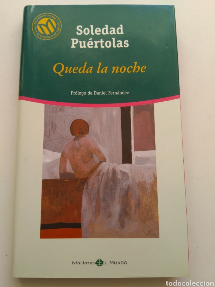 Libros de segunda mano: QUEDA LA NOCHE/SOLEDAD PUERTOLAS - Foto 1