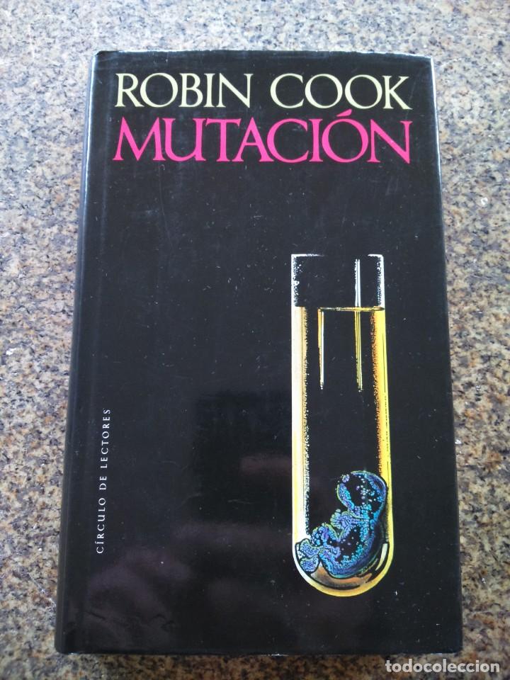 Libros de segunda mano: MUTACION -- ROBIN COOK -- CIRCULO 1991 -- - Foto 1