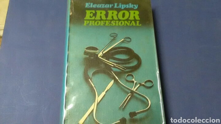 Libros de segunda mano: ERROR PROFESIONAL .Eleazar Lipsky . C&iacute;rculo de Lectores - Foto 1