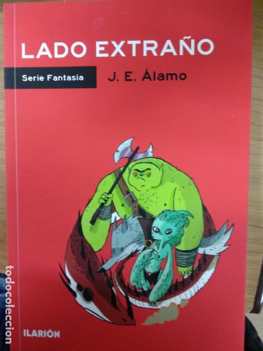 Libros de segunda mano: &Aacute;LAMO, J.E. - LADO EXTRA&Ntilde;O - Foto 1