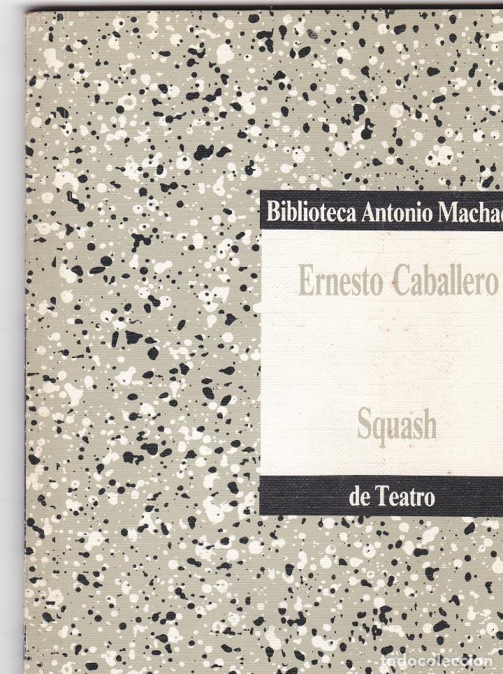 Libros de segunda mano: Libros. Ernesto Caballero. Squash. 1989 - Foto 1