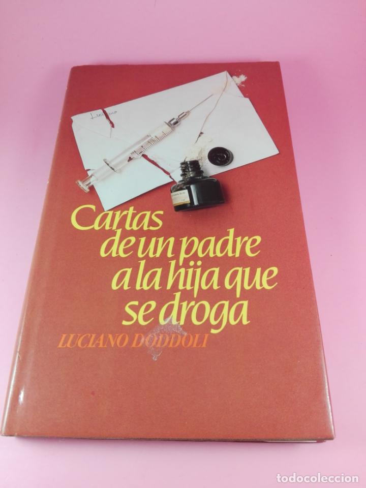 Second hand books: LIBRO-CARTA DE UN PADRE A UNA HIJA QUE SE DROGA-VER FOTOS