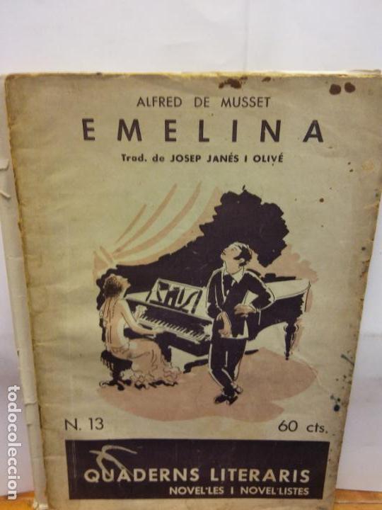 Second hand books: STQ.ALFRED DE MUSSET.EMELINA.EDT, BARCELONA..