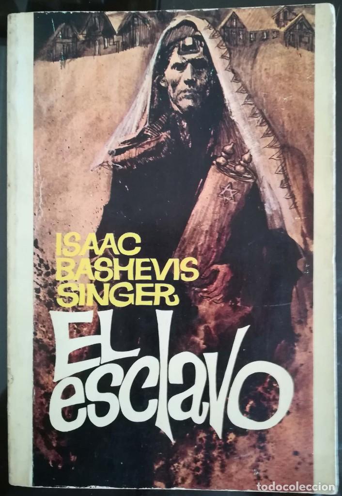 Libros de segunda mano: El esclavo - Isaac Bashevis Singer - Foto 1