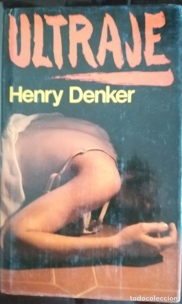 Libros de segunda mano: Ultraje - Henry Denker - Foto 1