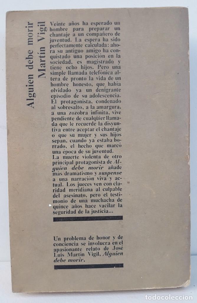 Libros de segunda mano: ALGUIEN DEBE MORIR - Foto 2