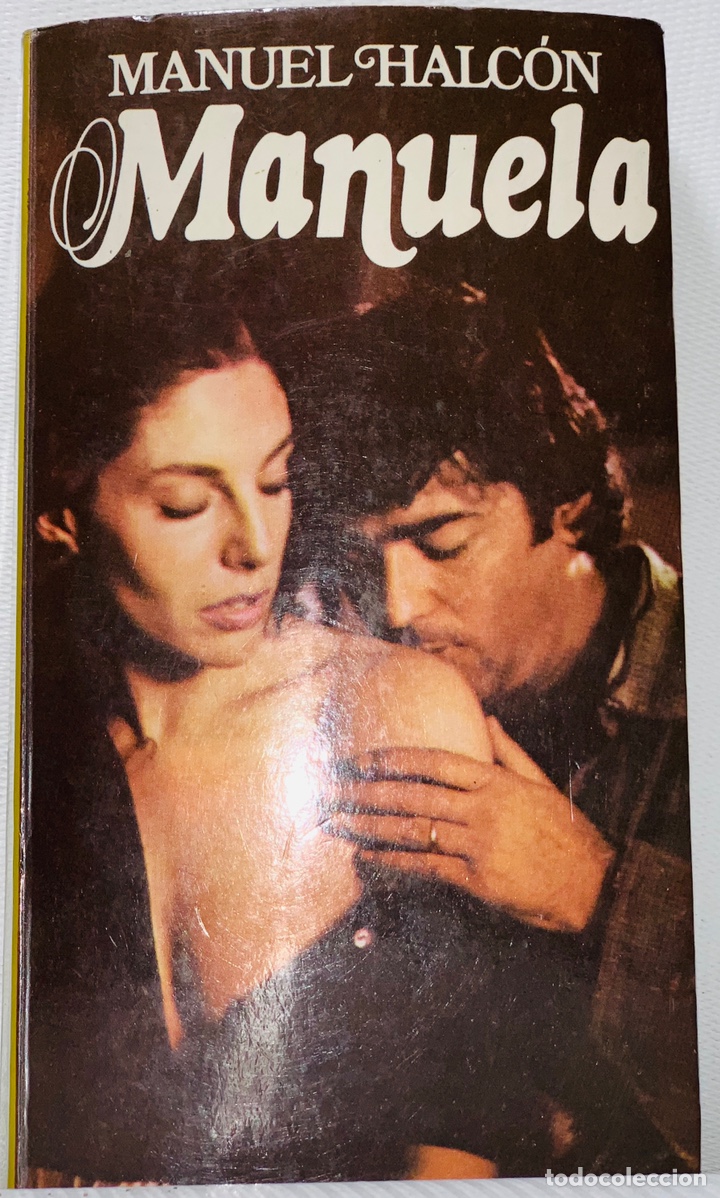 Libros de segunda mano: MANUELA &middot;&middot;&middot;&middot; MANUEL HALCON - Foto 1