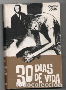 Libros de segunda mano: 30 d&iacute;as de vida, Owen John - Foto 1