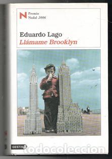 Libros de segunda mano: Ll&aacute;mame Brooklyn, Eduardo Lago - Foto 1