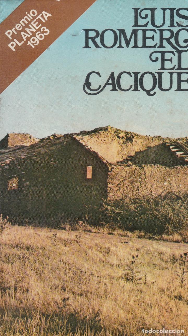 Libros de segunda mano: Libros. Luis Romero. El Cacique 1976 - Foto 1