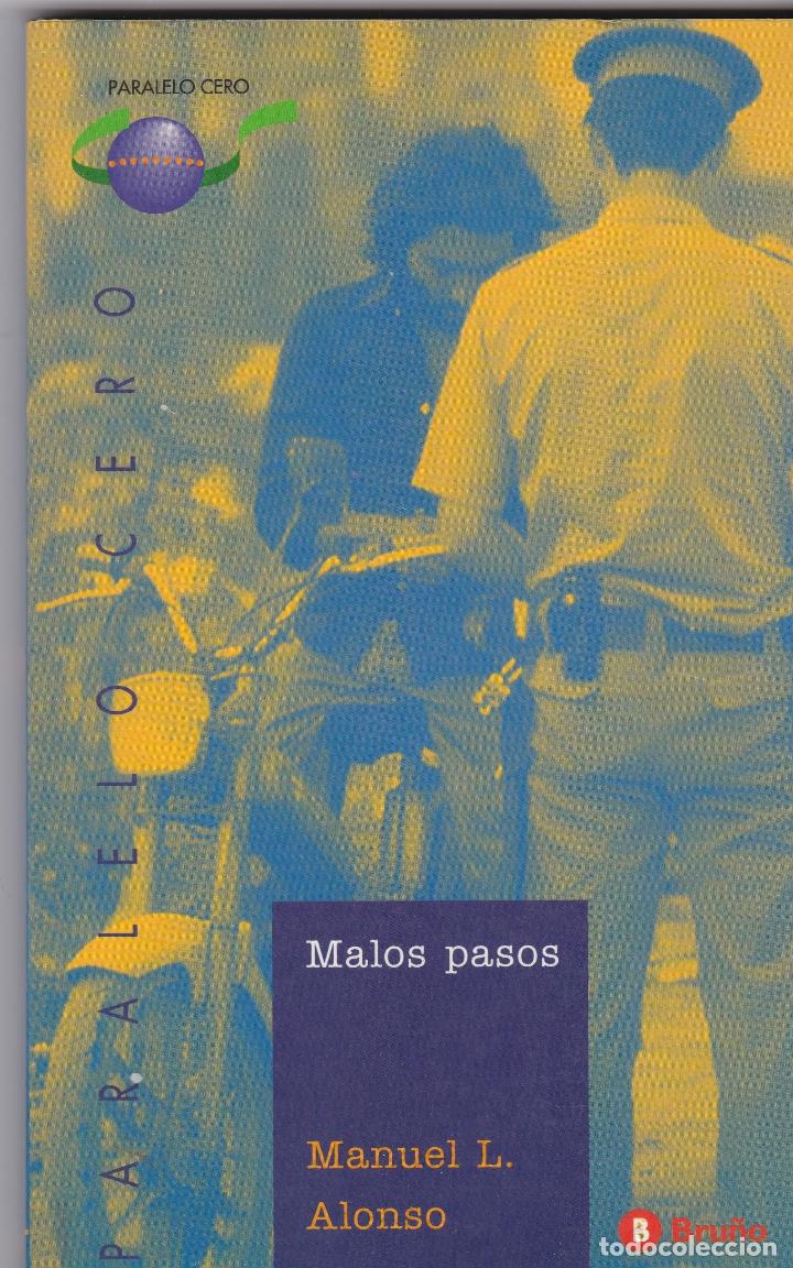 Libros de segunda mano: Libros. Manuel L. Alonso. Malos pasos 1996 - Foto 1