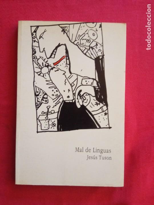 Libros de segunda mano: Mal de linguas. Jes&uacute;s Tus&oacute;n. - Foto 1