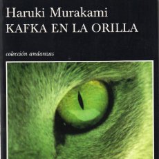 Libros de segunda mano: KAFKA EN LA ORILLA. HARUKI MURAKAMI. Lote 157352870
