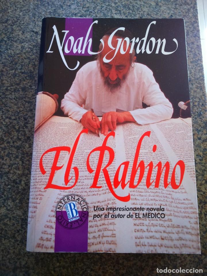 Libros de segunda mano: EL RABINO -- NOAH GORDON -- EDICIONES B -- - Foto 1