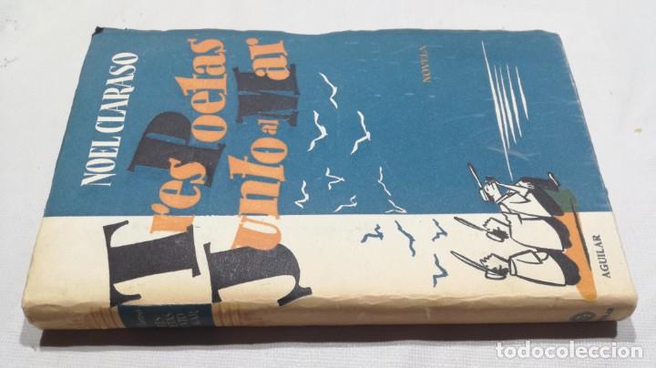 Livres d'occasion: TRES POETAS JUNTO AL MAR	 / 	NOEL CLARASO	 / 	AGUILAR	 / VER FOTOS		 / 		D403