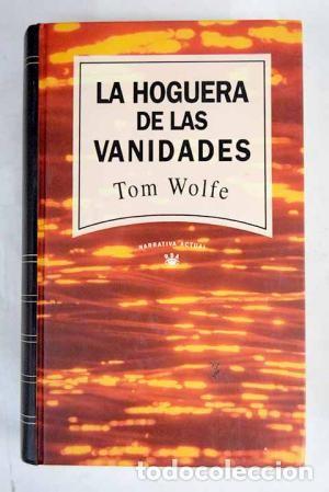 Libros de segunda mano: La hoguera de las vanidades. Tom Wolfe - Foto 1