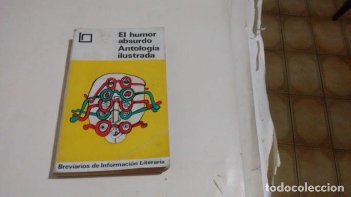 Libri di seconda mano: EL HUMOR ABSURDO -  ANTOLOGIA ILUSTRADA