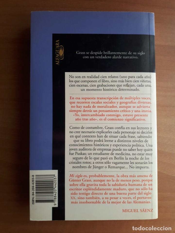 Libros de segunda mano: MI SIGLO. G&Uuml;NTER GRASS - Foto 2