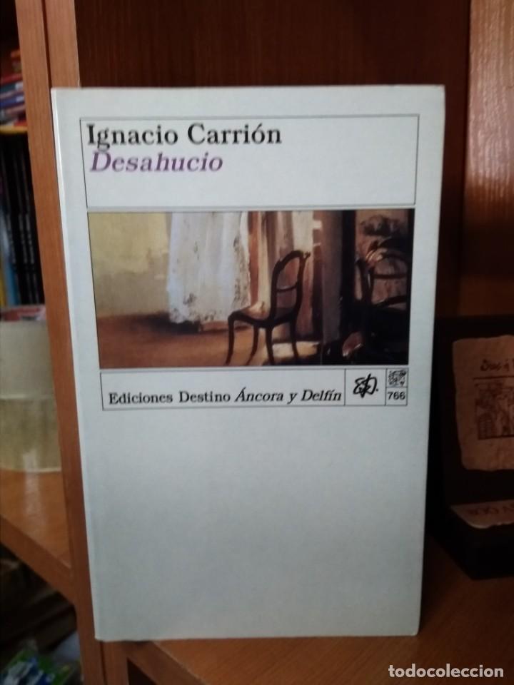 Libros de segunda mano: Desahucio. Ignacio Carri&oacute;n - Foto 1