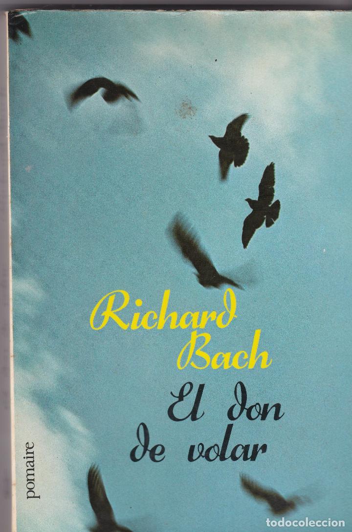 Libros de segunda mano: Libros. Richard Bach. El don de volar 1978 - Foto 1