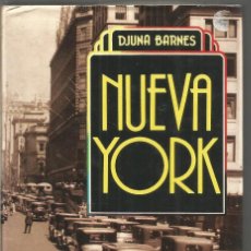 Libri di seconda mano: DJUNA BARNES. NUEVA YORK. MONDADORI. Lote 157870126