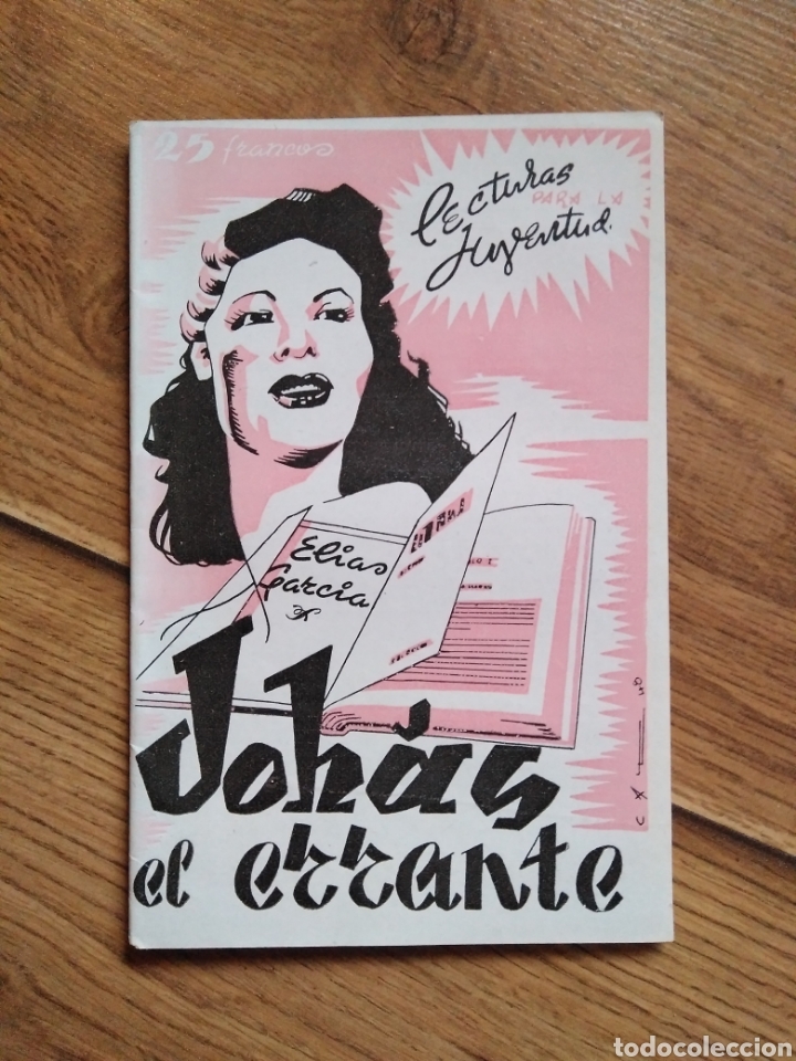 Libri di seconda mano: Johas el errante / El&iacute;as Garc&iacute;a