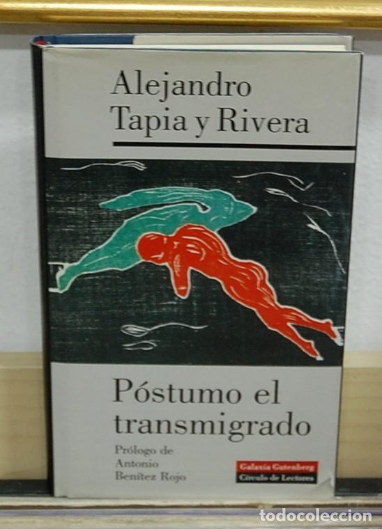 Libros de segunda mano: LMV - P&oacute;stumo el transmigrado. Alejandro Tapia y Rivera - Foto 1