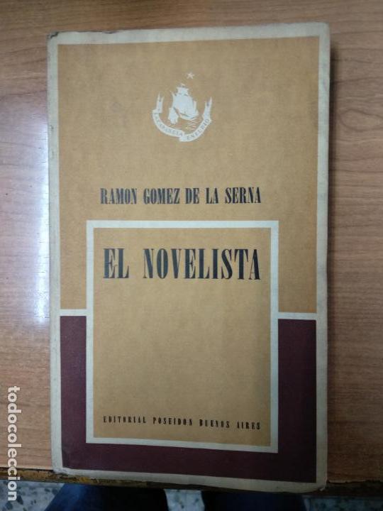 Libros de segunda mano: RAMON GOMEZ DE LA SERNA . EL NOVELISTA - Foto 1