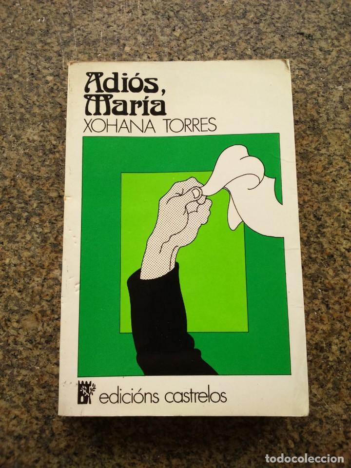 Resultado de imagen de adios maría xohana torres