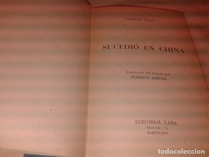 Libros de segunda mano: SUCEDIO EN CHINA, HERBERT WILD, B3 - Foto 3