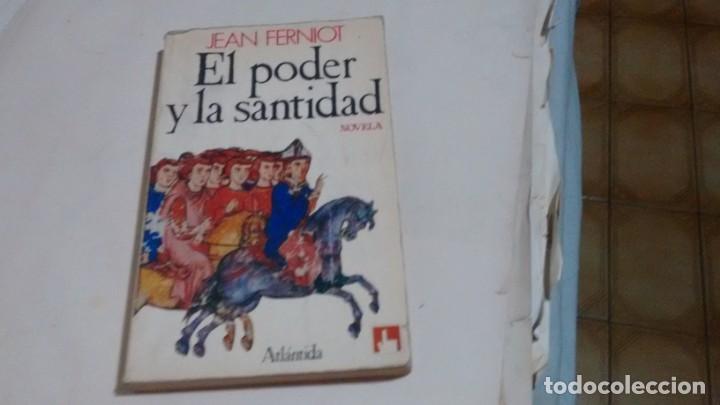 Libros de segunda mano: JEAN FERNIOT - EL PODER Y LA SANTIDAD - Foto 1