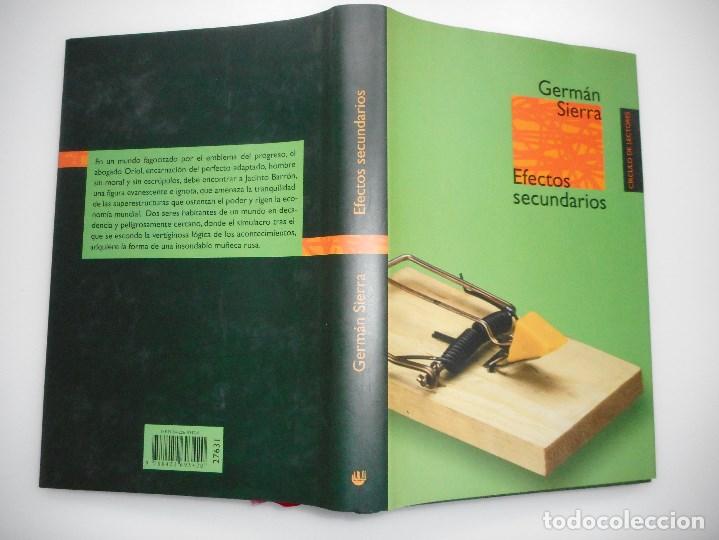 Libros de segunda mano: GERMAN SIERRA  Efectos secundarios   Y93484 - Foto 1