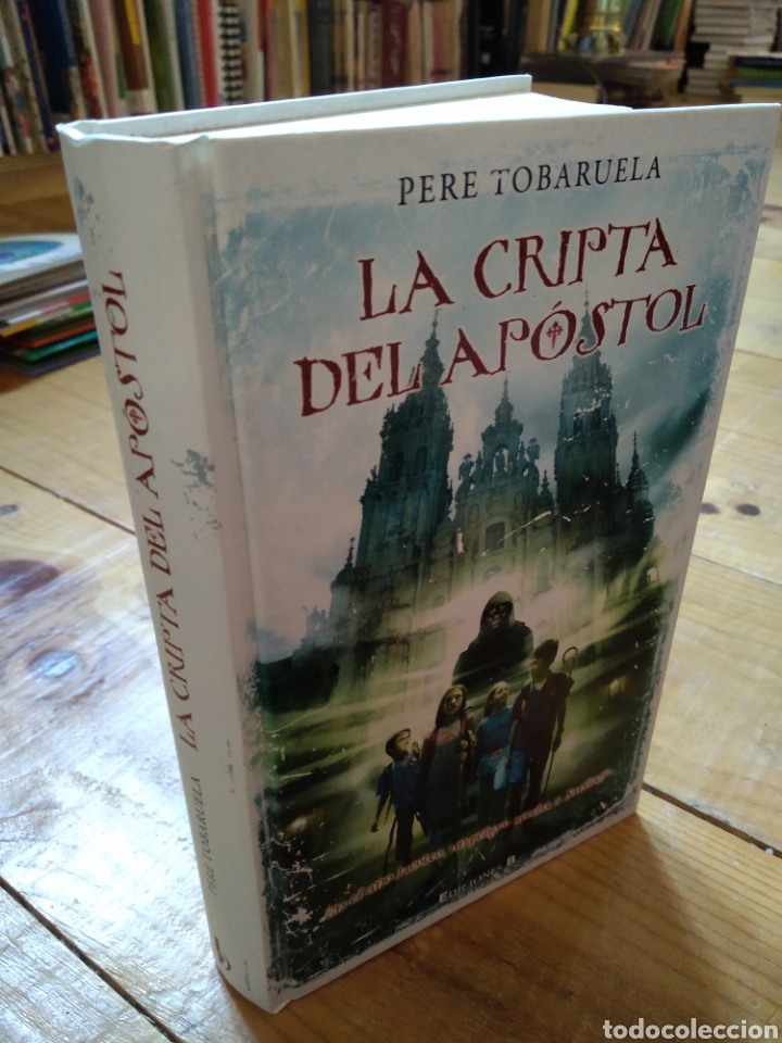 Libros de segunda mano: LA CRIPTA DEL AP&Oacute;STOL. PERE TOBARUELA #2145 - Foto 1