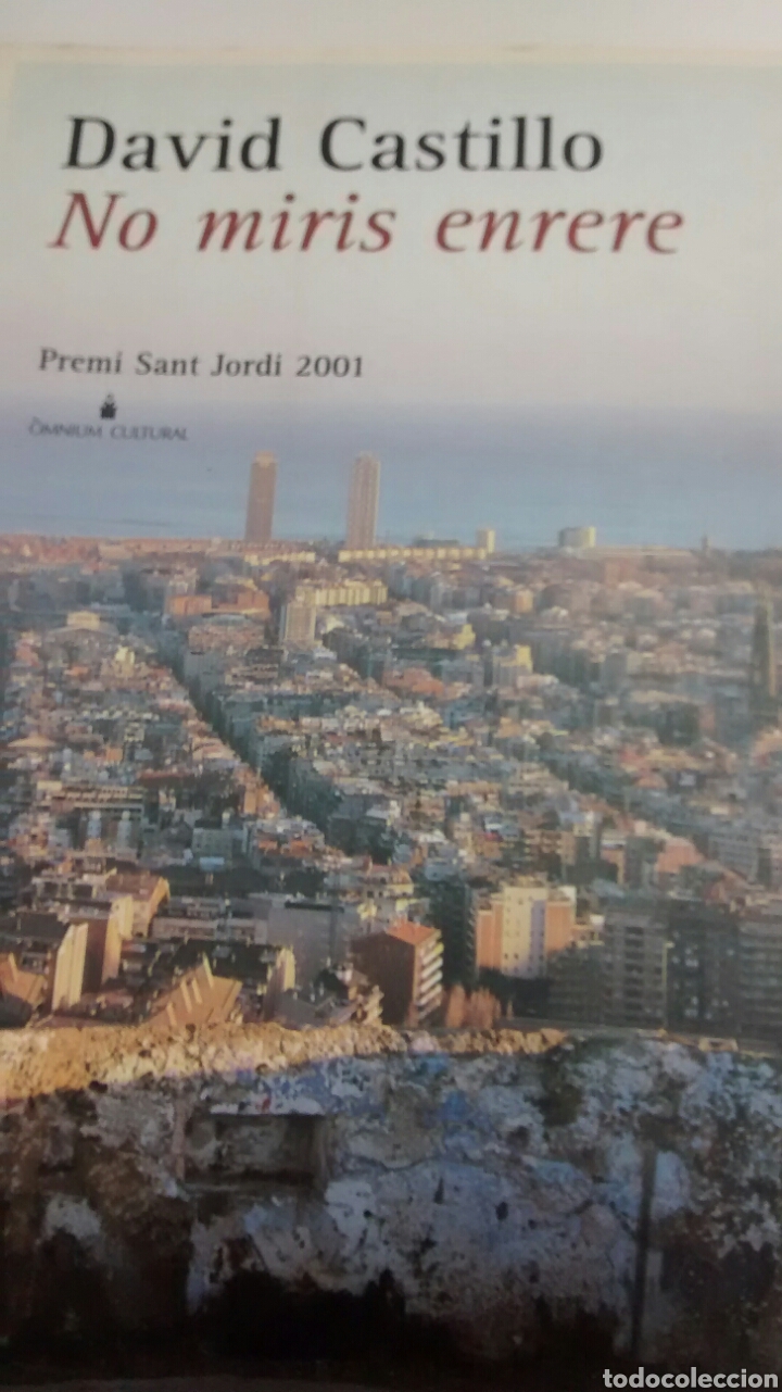 Libros de segunda mano: NO MIRIS ENRERE DE DAVID CASTILLO (PROA) - Foto 1