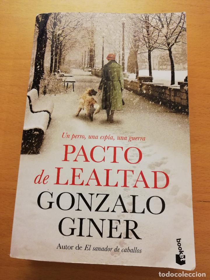 Pacto De Lealtad Gonzalo Giner - 
