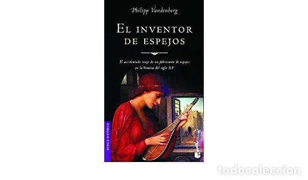 Libros de segunda mano: PHILIPP VANDENBERG / EL INVENTOR DE ESPEJOS - Foto 1