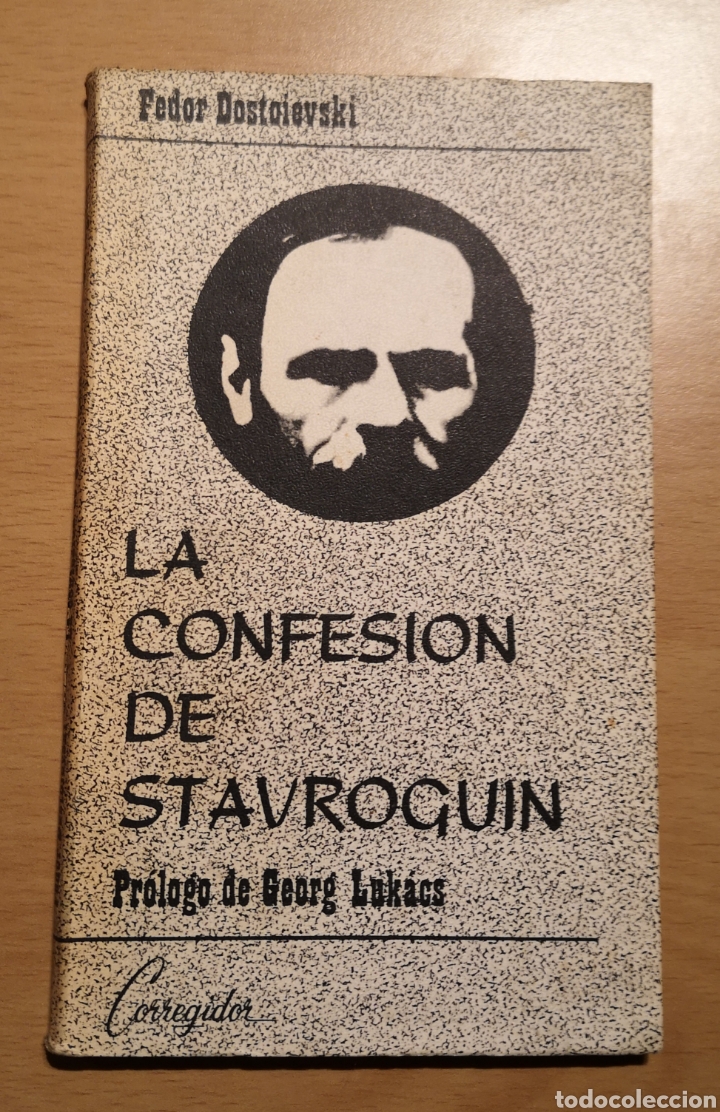 Libros de segunda mano: DOSTOIEVSKI - LA CONFESI&Oacute;N DE STAVROGUIN - Foto 1
