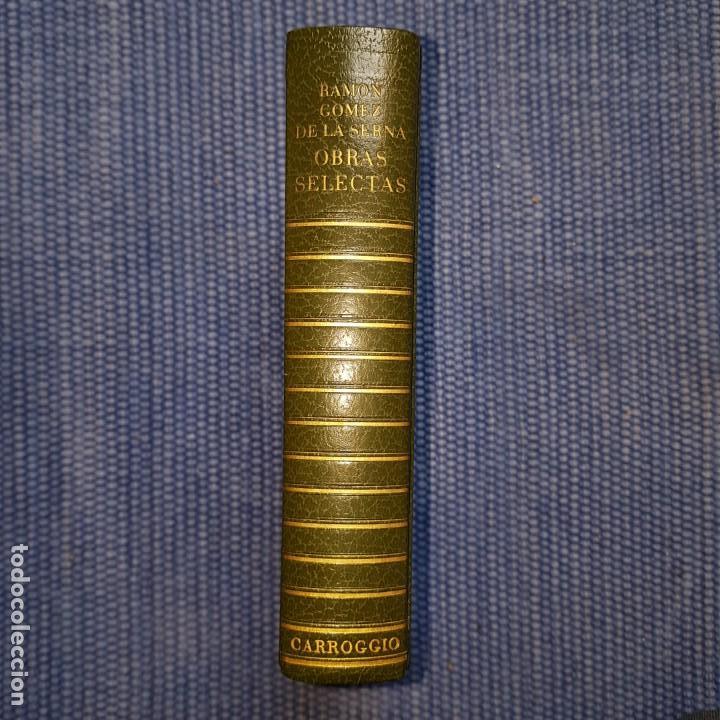 Libros de segunda mano: G&oacute;mez de la Serna, Ram&oacute;n: Obras Selectas - Foto 2