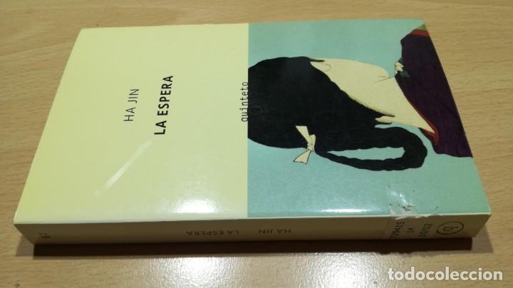 Libri di seconda mano: LA ESPERA	 / 	HA JIN	 / 	QUINTETO	 / 	DESCORCHADO EN TAPA	 / 	F303